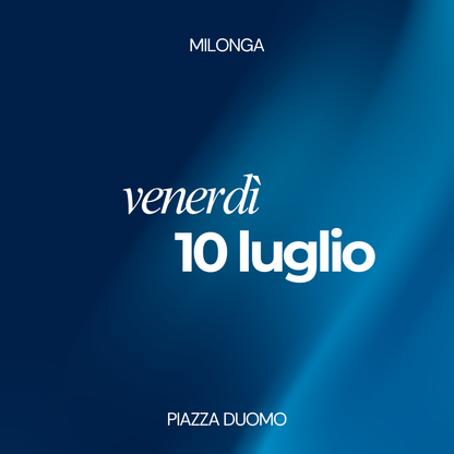 Venerdì 10 Luglio