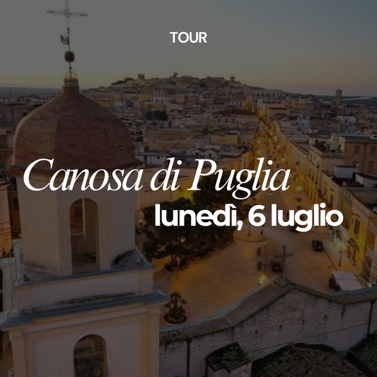 Lunedì 6 Luglio, Canosa di Puglia