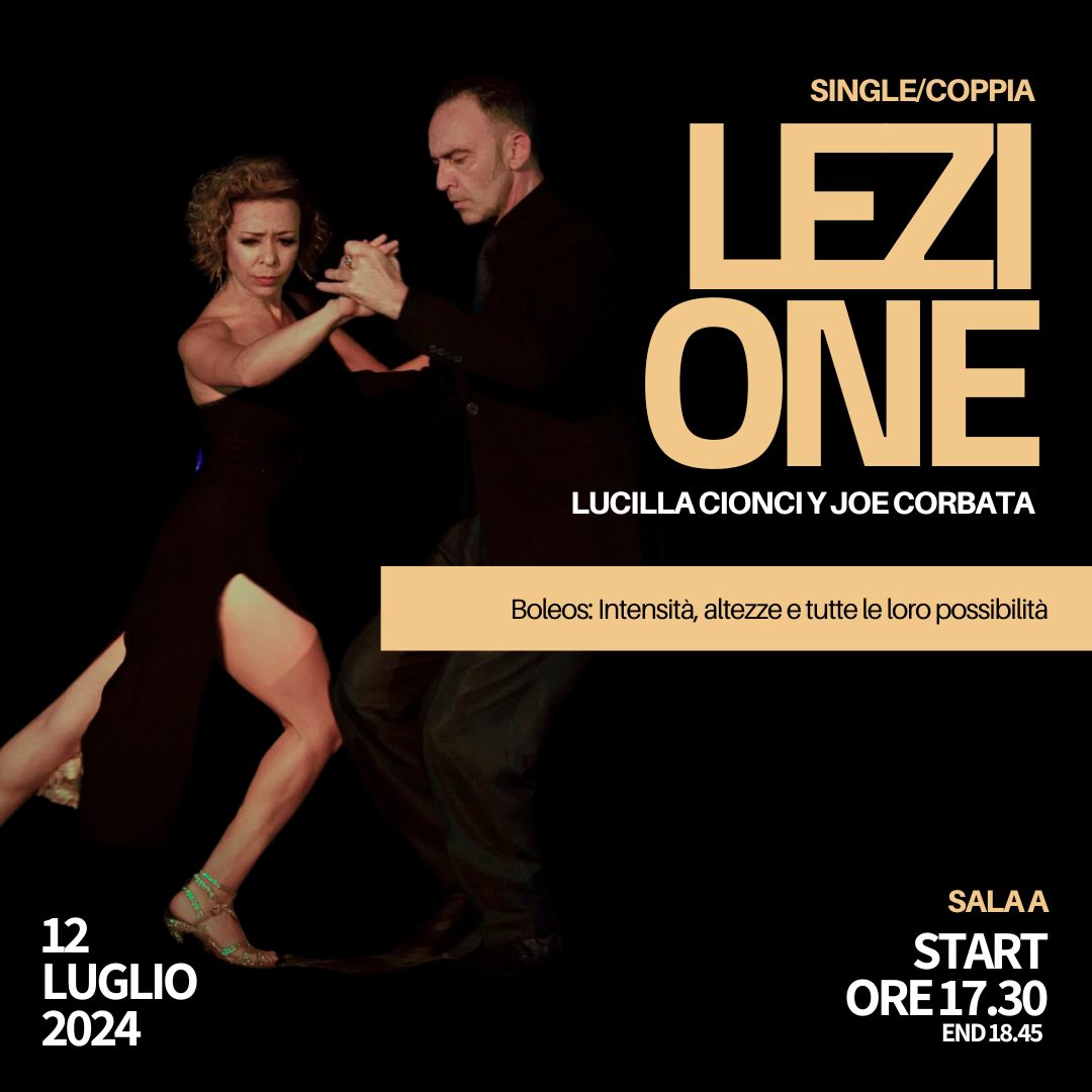 venerdì 12 Luglio - Lucila Cionci y Joe Corbata
