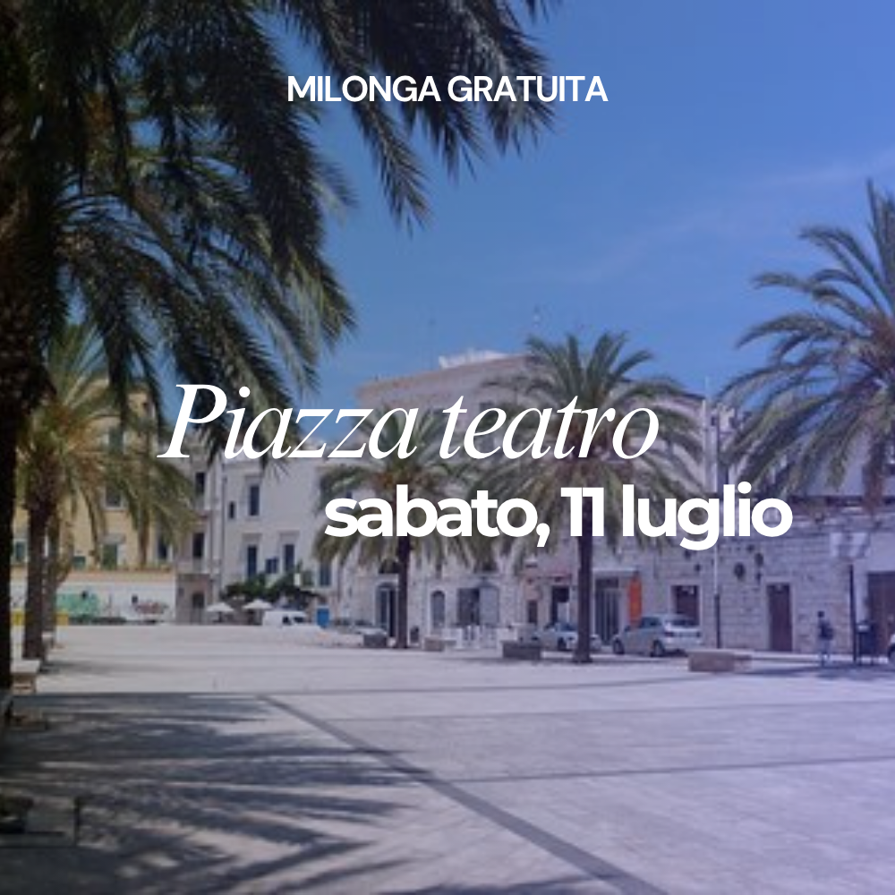 Sabato 11 Luglio - Piazza Teatro ore 20.00