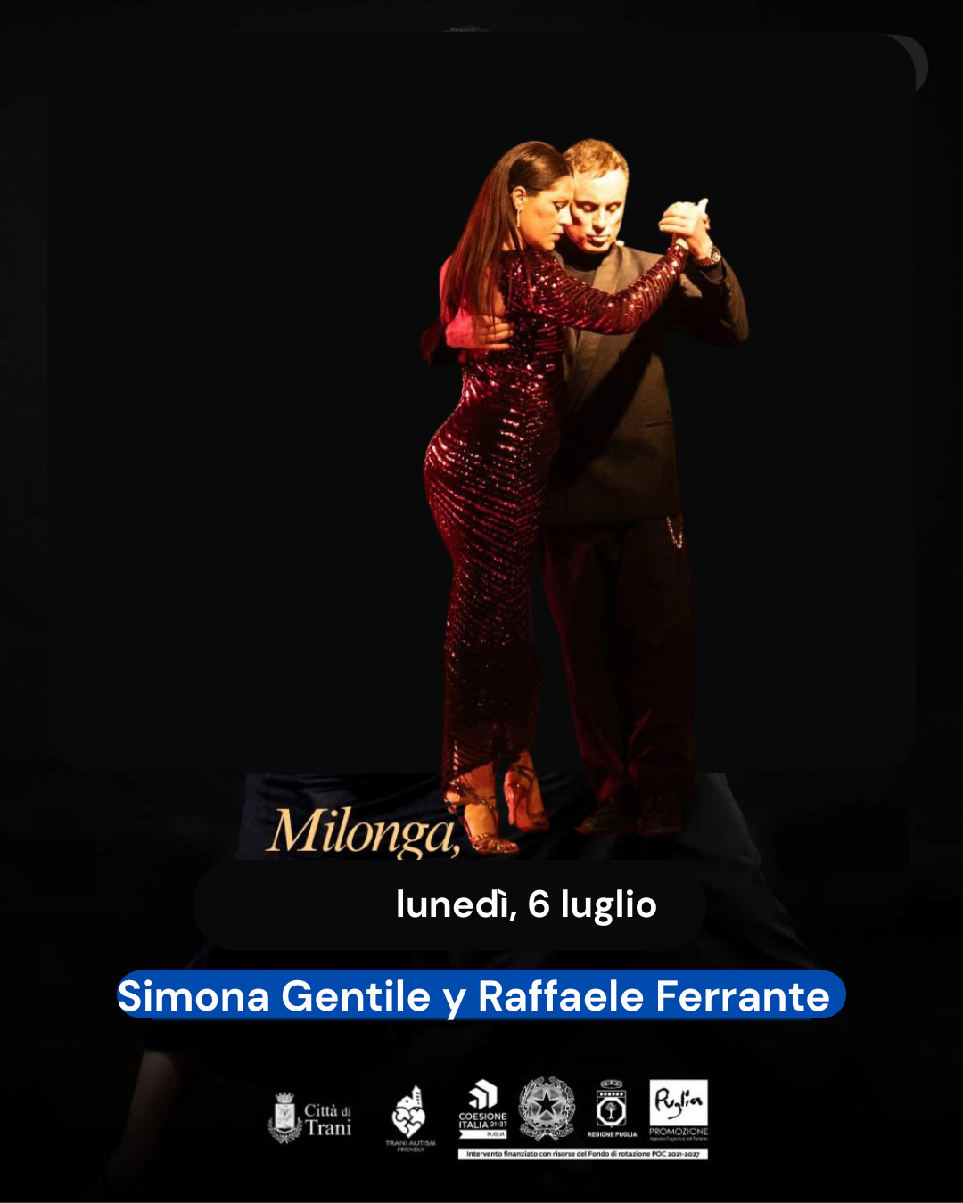 Lunedì 6 luglio - Canosa di Puglia milonga gratuita