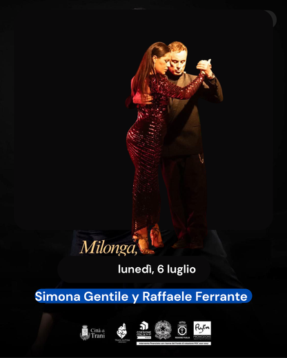 Lunedì 6 luglio - Canosa di Puglia milonga gratuita